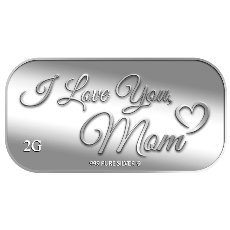 2g I Love You, Mom Silver Bar